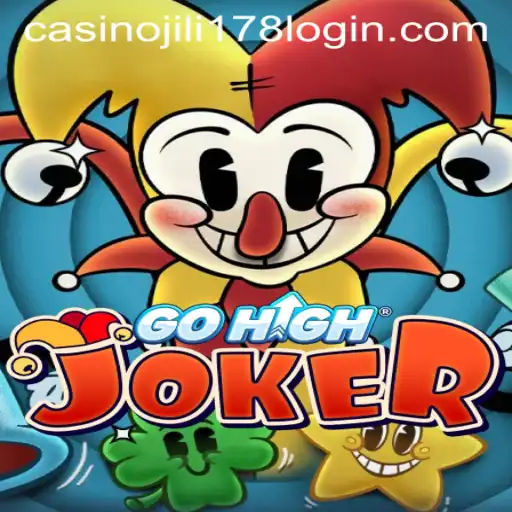 Explore GoHighJoker and Discover the Thrills of JILI178 Casino Login