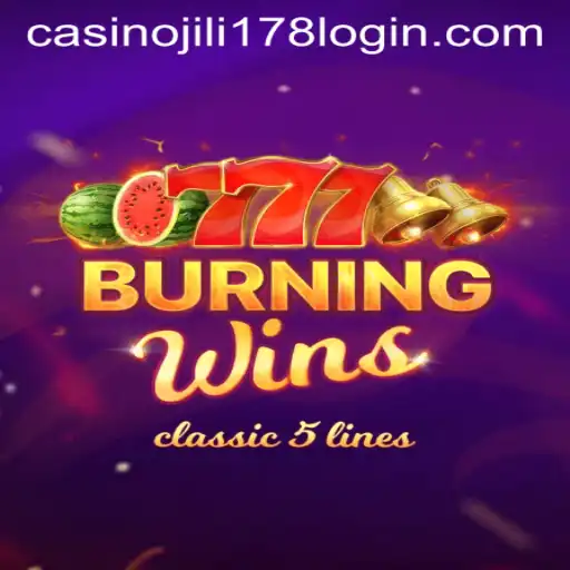 Exploring the Fiery Excitement of BurningWins at JILI178 Casino